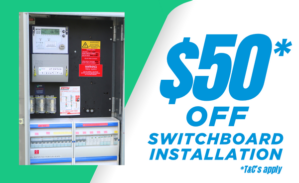$50 Off Switchboard Installation