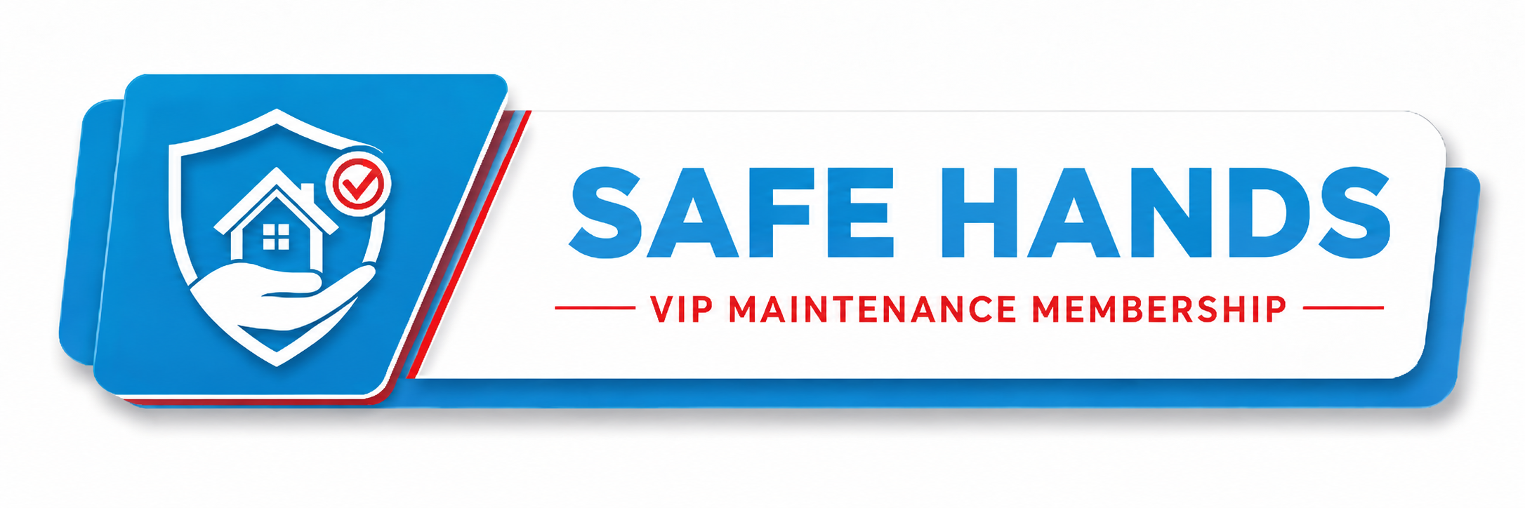 safe hands VIP Maintenance Plan